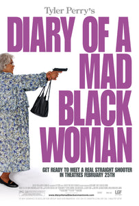 DIARY OF A MAD BLACK WOMAN   (STYLE B)