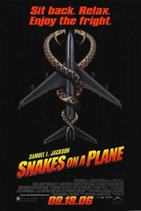 SNAKES ON A PLANE (STYLE C)    SLIGHT CREASES